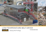 Low temperature belt dryer for alternative fuels